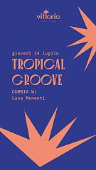 Tropical groove : cumbia and afrobeats djset